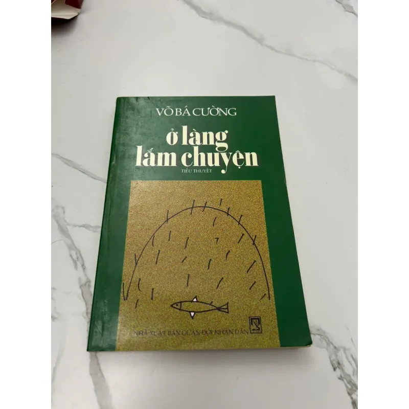 Ở Làng Lắm Chuyện - Võ Bá Cường - Tiểu thuyết 608176