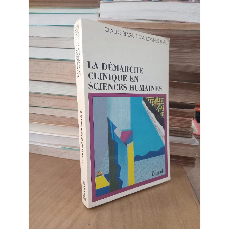 La démarche clinique en sciences humaines - C. Revault d'Allonnes & AL 993432