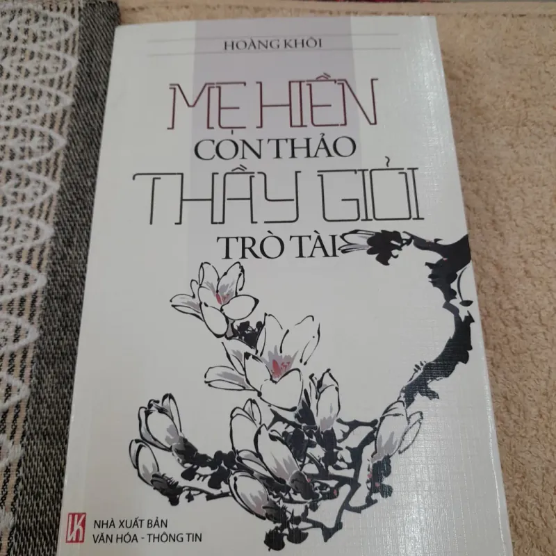 MẸ HIỀN CON THẢO THẦY GIỎI TRÒ TÀI- Tác giả Hoàng Khôi 747875
