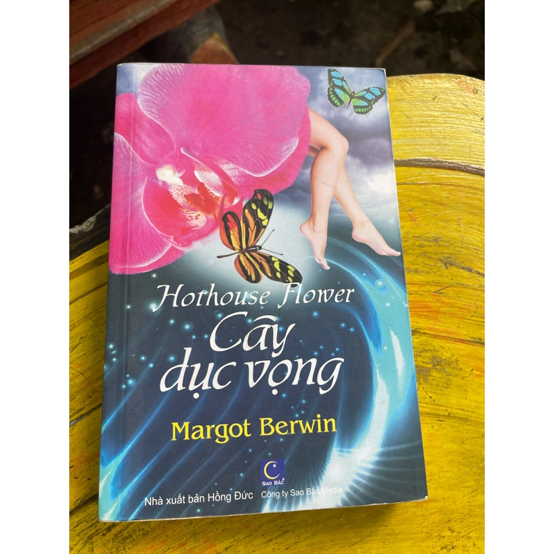 CÂY DỤC VỌNG- MARGOT BERWWIN 477198