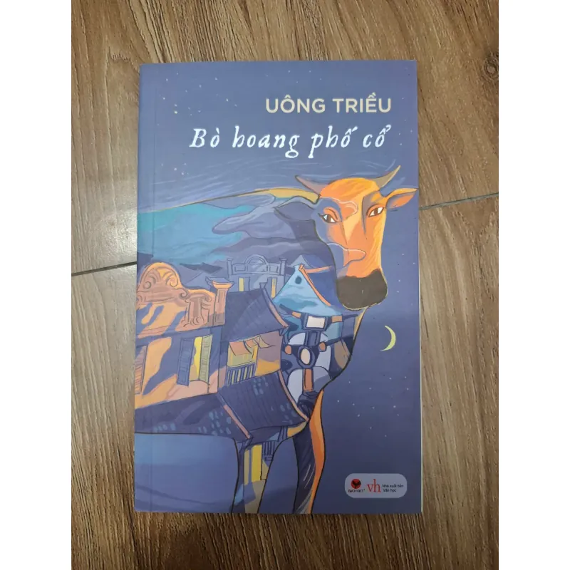 Bò hoang phố cổ - Uông Triều - Văn học 780939