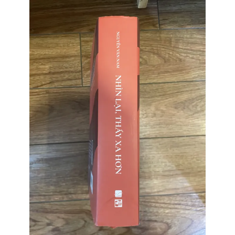 Nhìn lại, thấy xa hơn - Nguyễn Văn Nam 1002560