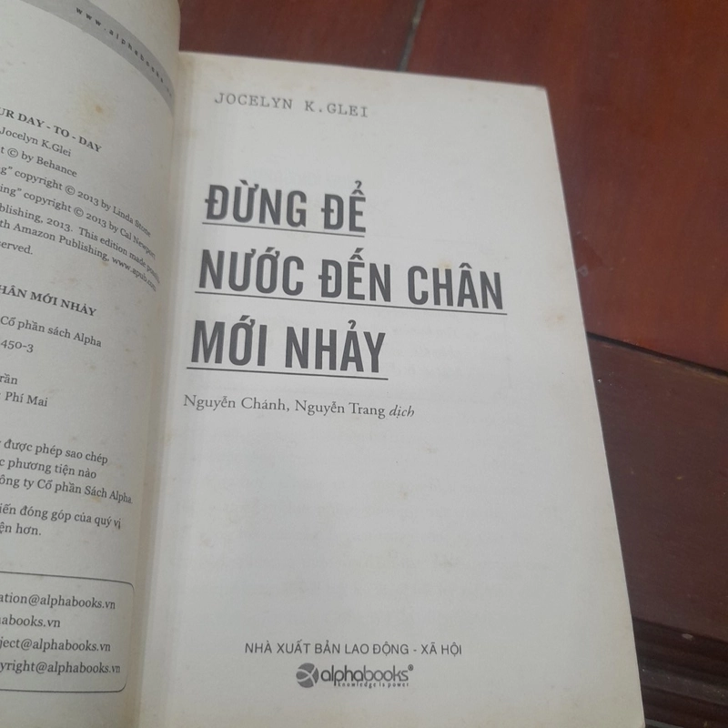 Jocelyn K. Glei - ĐỪNG ĐỂ NƯỚC ĐẾN CHÂN MỚI NHẢY, bí kíp trong quản lý kế hoạch hàng ngày 452216