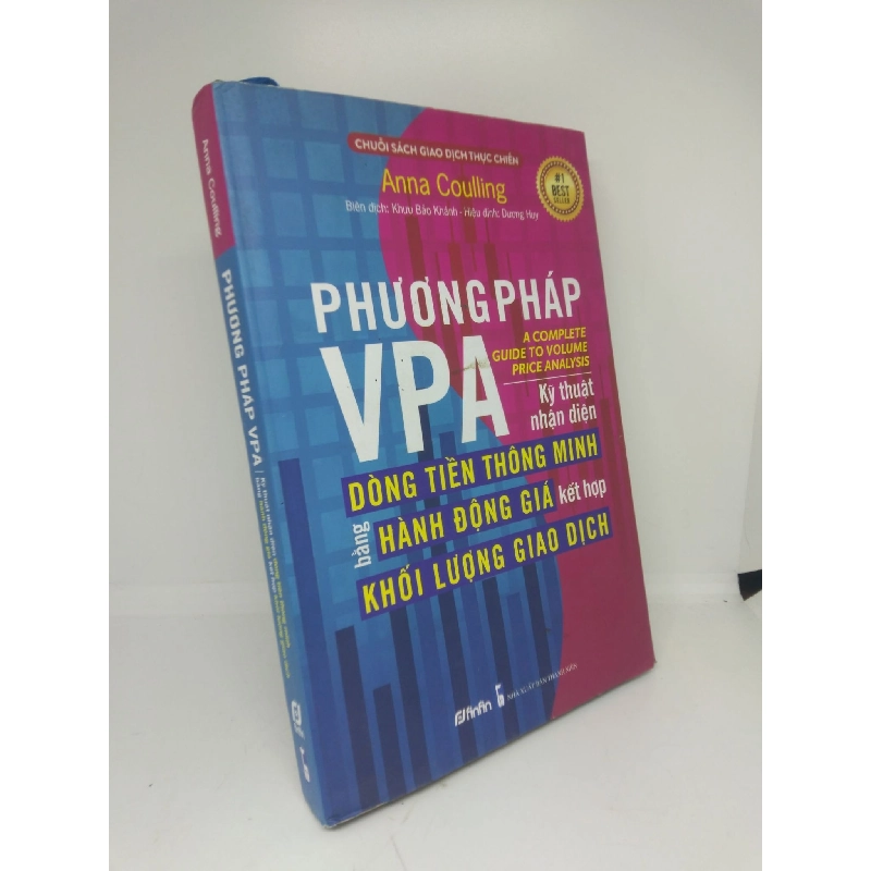 Phương pháp Vpa kỹ thuật nhận diện dòng tiền thông minh bằng hành động giá kết hợp khối lượng giao dịch 2020 Anna Coulling mới 85% bìa cứng HCM2811 912720