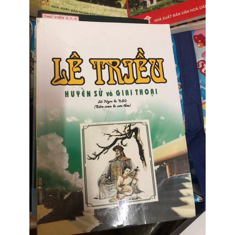 lê triều huyền sử và gia thoại 384602