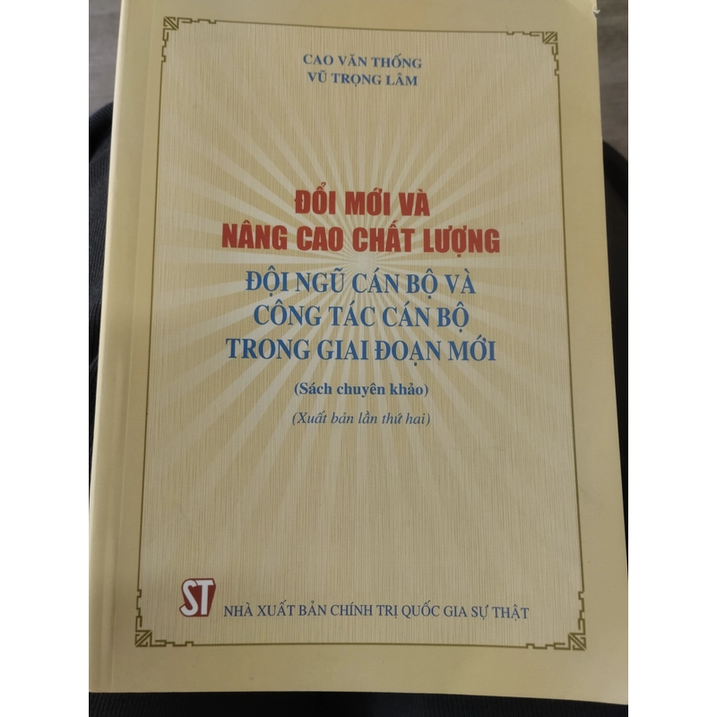 Đổi mới và nâng cao chất lượng đội ngũ cán bộ và công tác cán bộ trong... 324891