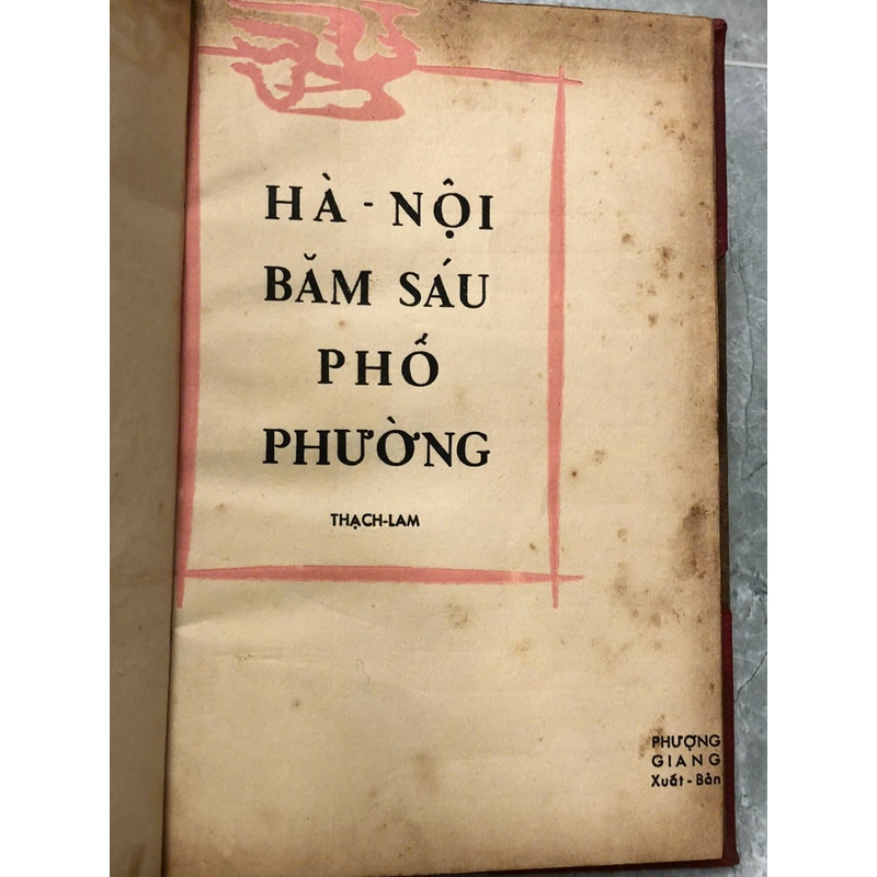 HÀ - NỘI HĂM SÁU PHỐ PHƯỜNG - THẠCH LAM 474794