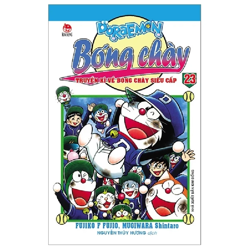 Doraemon Bóng Chày - Truyền Kì Về Bóng Chày Siêu Cấp - Tập 23 - Fujiko F Fujio, Mugiwara Shintaro (Mới 100%) Truyện tranh, NXB Kim Đồng - SÁCH ĐẠI HỌC 487476