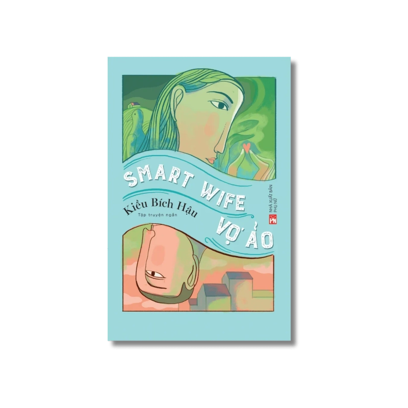 Vợ ảo - smart wife - Kiều Bích Hậu 725725