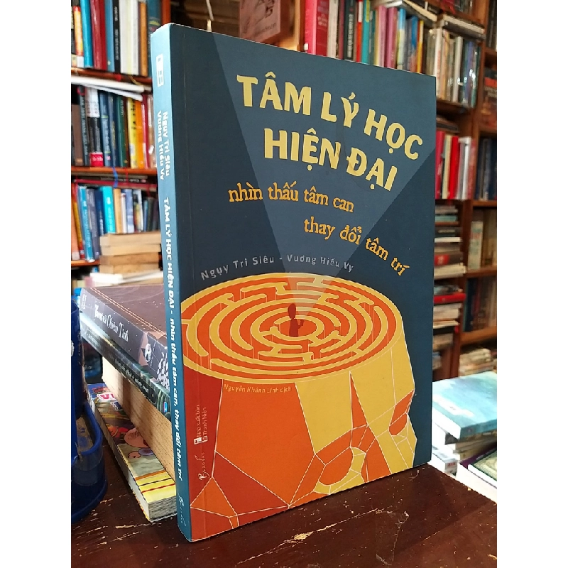 Tâm lý học hiện đại - Ngụy Trí Siêu, Vương Hiểu Vy 518079
