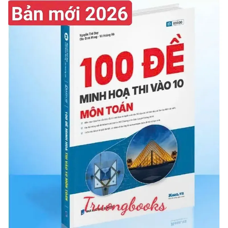 Sách 100 đề minh hoạ thi vào 10 môn Toán - Moonbook 976056