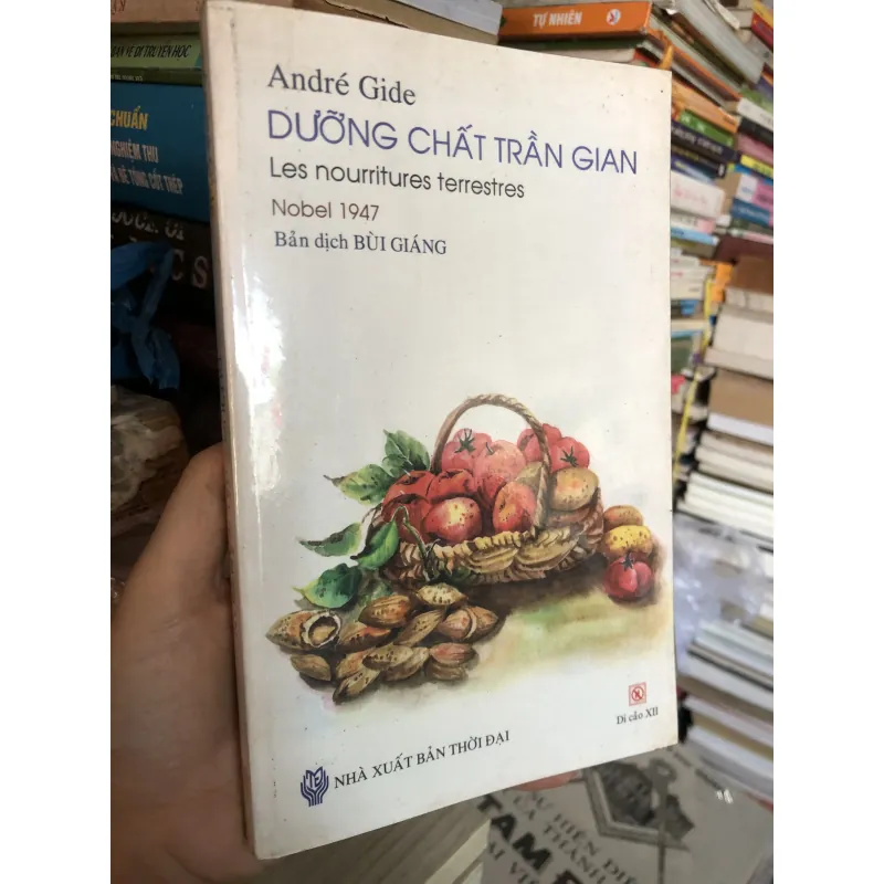 Dưỡng chất trần gian - André Gide 977164