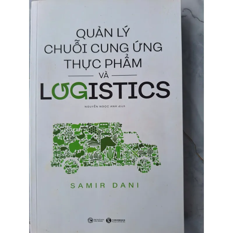 Sách - Quản lý chuỗi cung ứng thực phẩm và logistics 604991