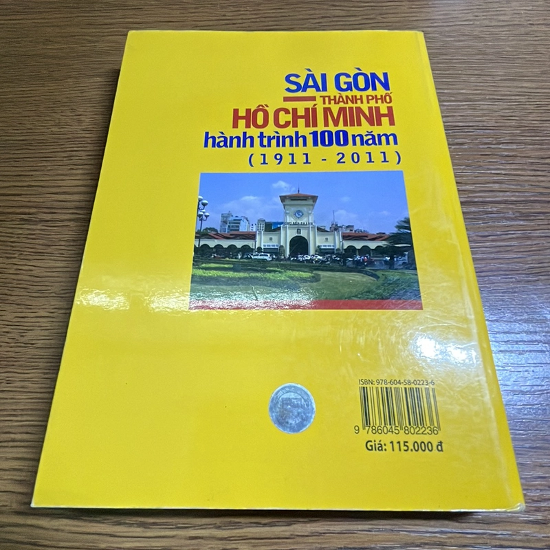 Sài Gòn - Thành phố Hồ Chí Minh hành trình 100 năm 1911-2011 378385