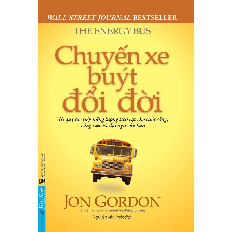 (TẶNG BOOKMARK) Chuyến Xe Buýt Đổi Đời Jon Gordon KỸ NĂNG 941615