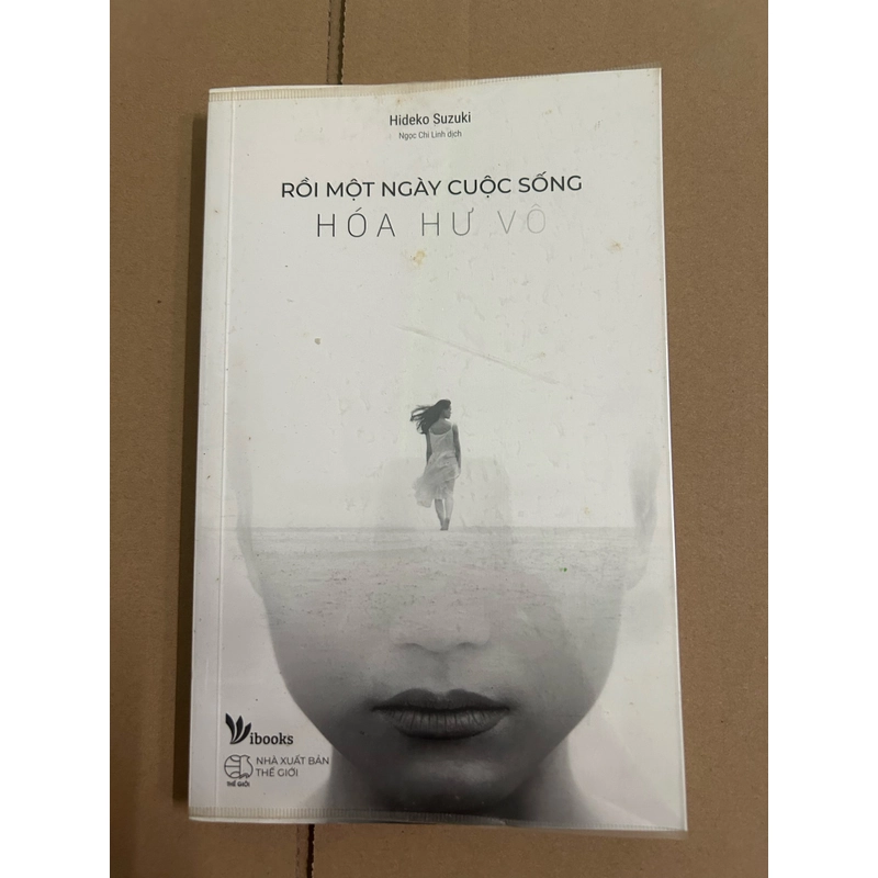 Rồi một ngày cuộc sống hoá hư vô 475926