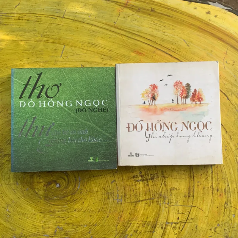  COMBO ĐỖ HỒNG NGỌC: GHI CHÉP LANG THANG & THƠ ĐỖ HỒNG NGỌC thư gởi cho bé sơ sinh & … 976627