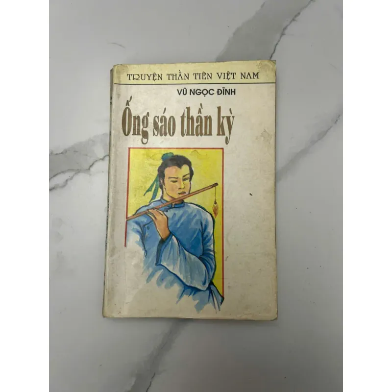 Ống Sáo Thần Kỳ – Vũ Ngọc Đĩnh 689111
