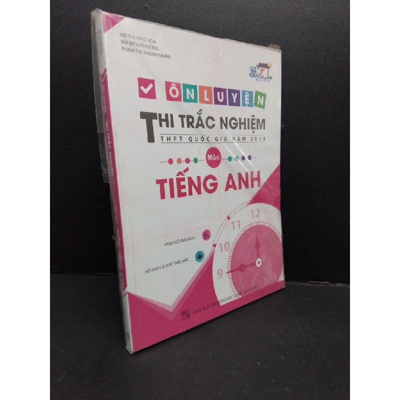 Ôn luyện thi trắc nghiệm THPT quốc gia năm 2019 môn tiếng Anh (có bọc) mới 90% bẩn nhẹ HCM2608 GIÁO TRÌNH, CHUYÊN MÔN 251252