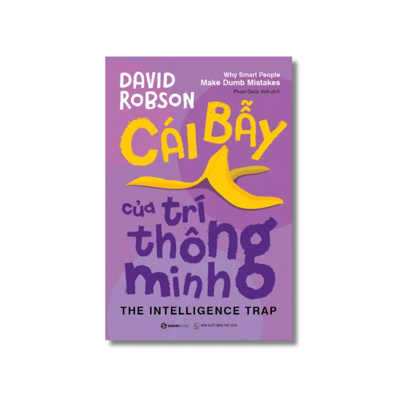 Cái bẫy của trí thông minh - David Robson 730090