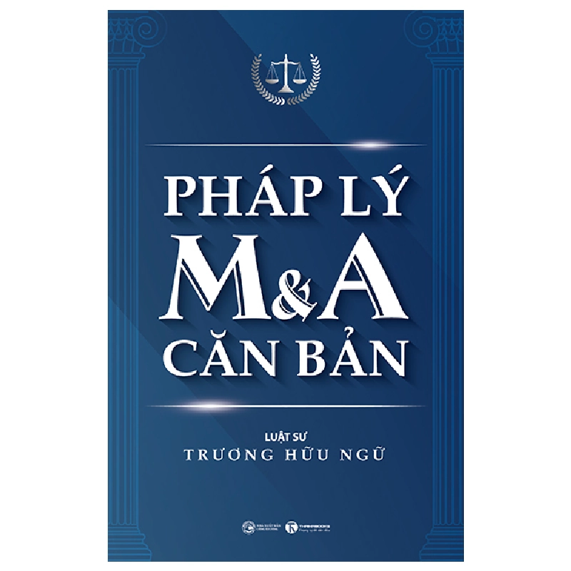 Pháp lý M & A căn bản - Luật sư Trương Hữu Ngữ 2023 New 100% HCM.PO Oreka-Blogmeo 28815