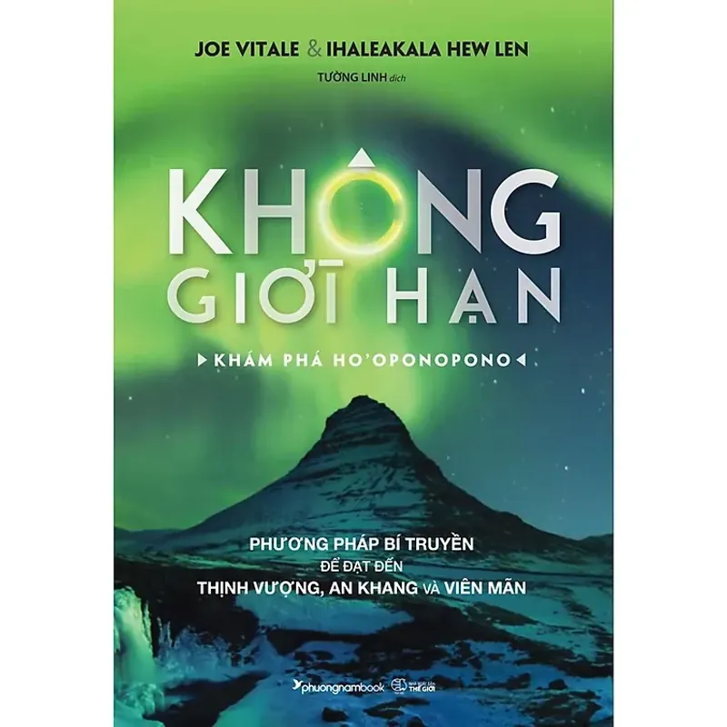 Sách Không Giới Hạn - Khám Phá HO'OPONOPONO 558442