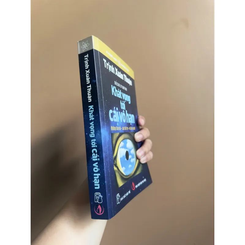 Khát Vọng Tới Cái Vô Hạn -  Trịnh Xuân Thuận 737988