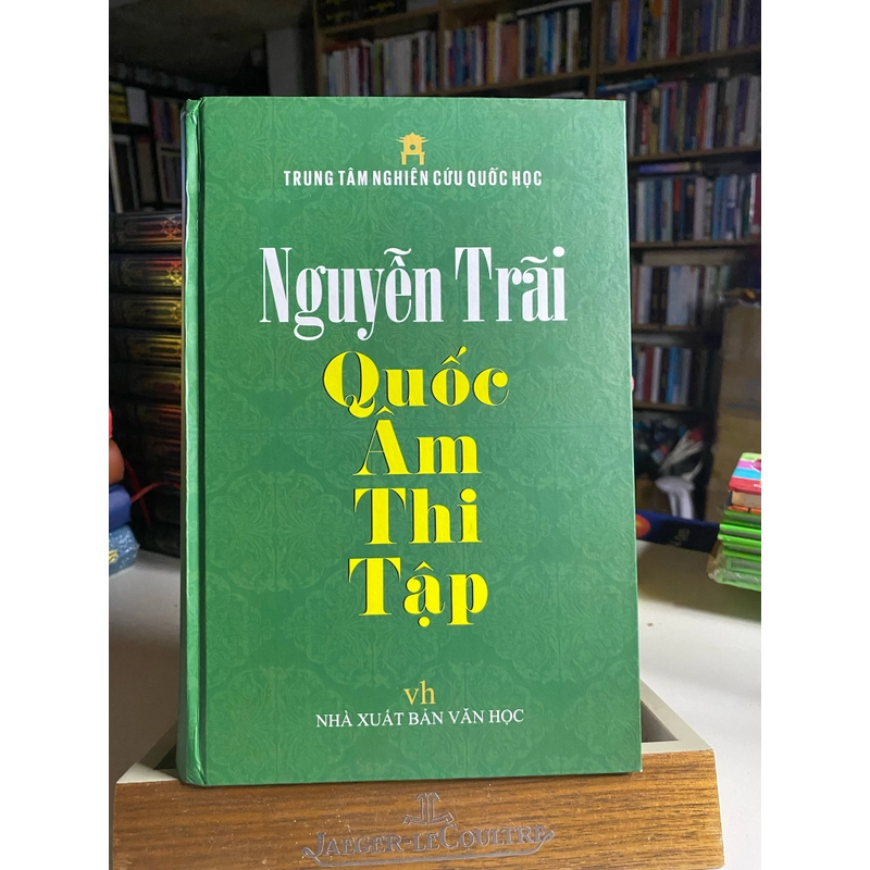 Nguyễn Trãi - Quốc Âm Thi Tập (bìa cứng)  Tác giả:Phạm Luận  519533