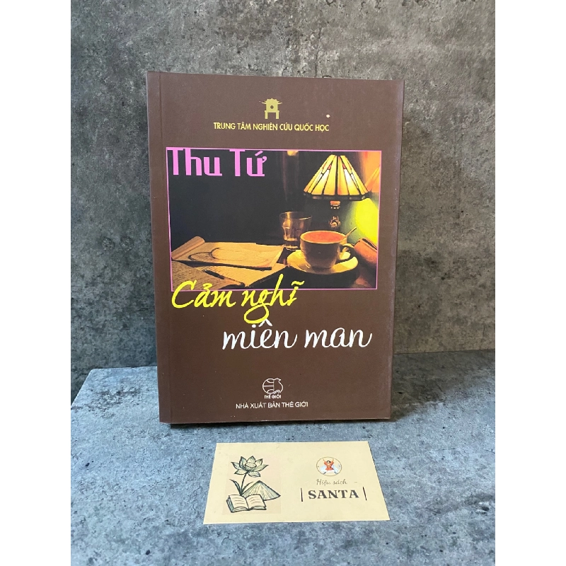 Cảm nghĩ miên man- Thu Tứ- sách lưu kho chưa sử dụng,giấy ố theo thời gian 790093