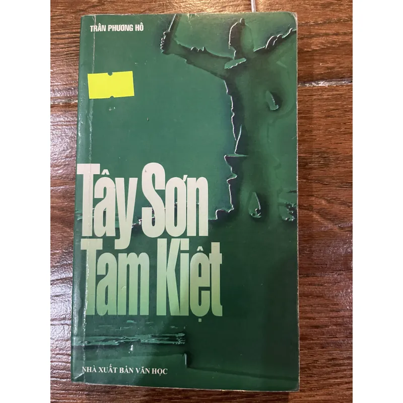 Tây Sơn Tam Kiệt - Trần Phương Hồ (7) 597882