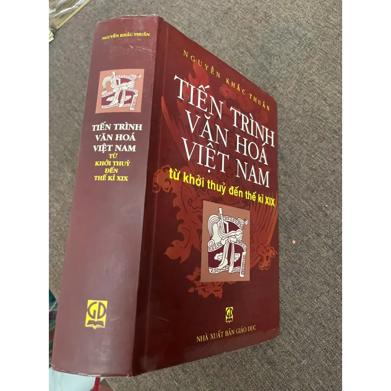 Tiến Trình Văn Hoá Việt Nam (Từ khởi thuỷ đến thế kỷ XIX) 798780