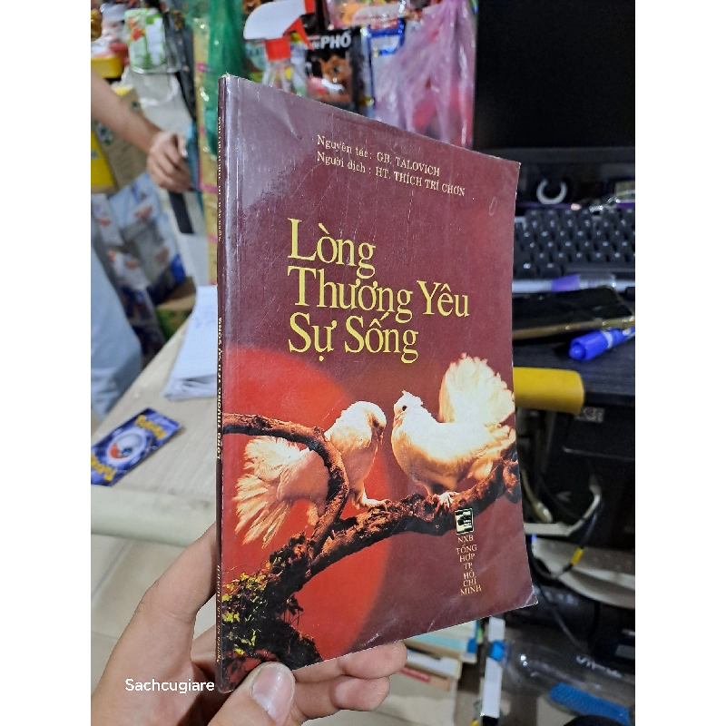 Lòng thương yêu sự sống - Talovich 2007 mới 90% ố nhẹ (Văn học nước ngoài) HCM1804 1021990