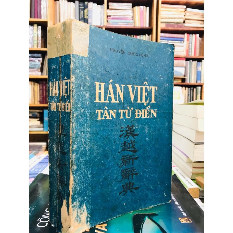 Hán Việt tân từ điển - Nguyễn Quốc Hùng 128737