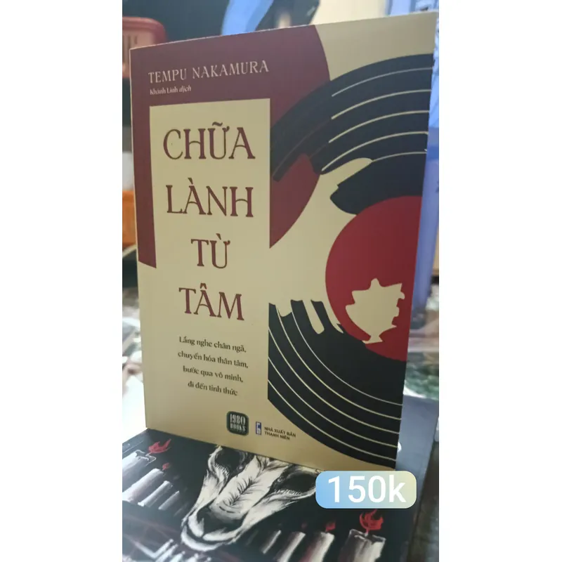 Chữa Lành Từ Tâm" của tác giả Tempu Nakamura. 729480