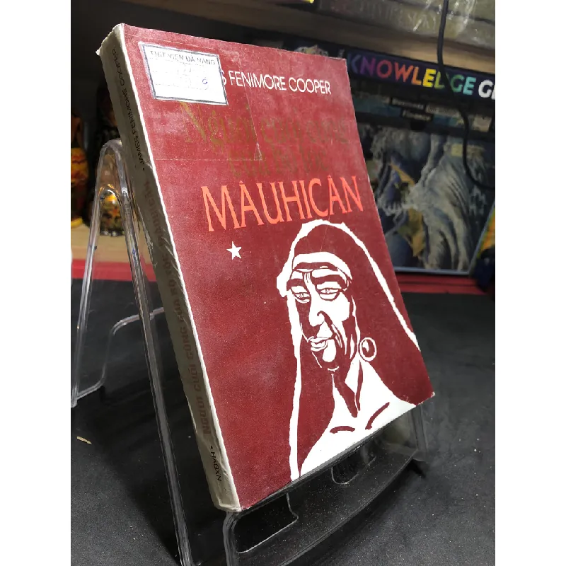 Người cuối cùng của bộ tộc Mauhican 1995 mới 70% ố vàng James Fenimore Cooper HPB0906 SÁCH VĂN HỌC Blogmeo21025 581416