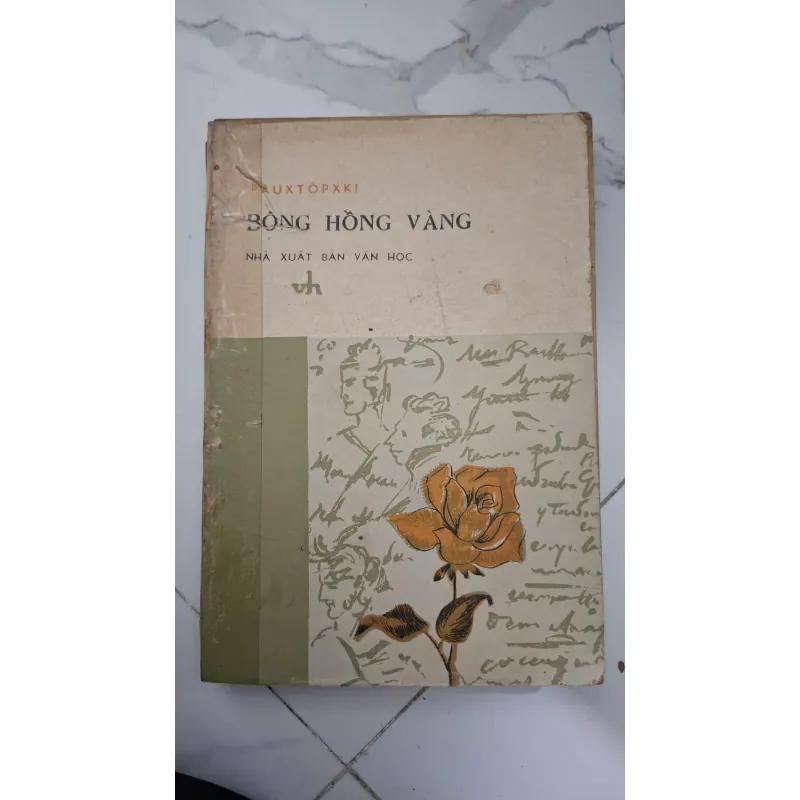 Bông Hồng Vàng - Pauxtốpxki (Konstantin Paustovsky) - Truyện vừa / Tùy bút 603759