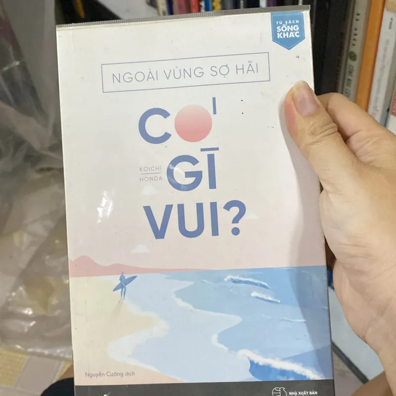 Ngoài vùng sợ hãi có gì vui 790549