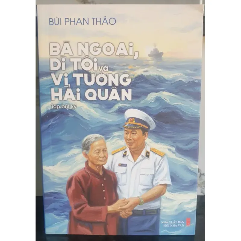 Bà Ngoại, Dì Tôi Và Vị Tướng Hải Quân 758730