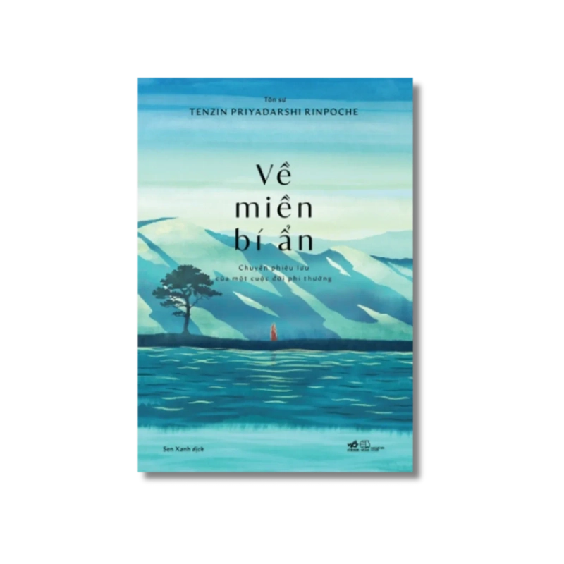 Về miền bí ẩn: Chuyến phiêu lưu của một cuộc đời phi thường - Tenzin Priyadarshi Rinpoche VANVOSACH 721802