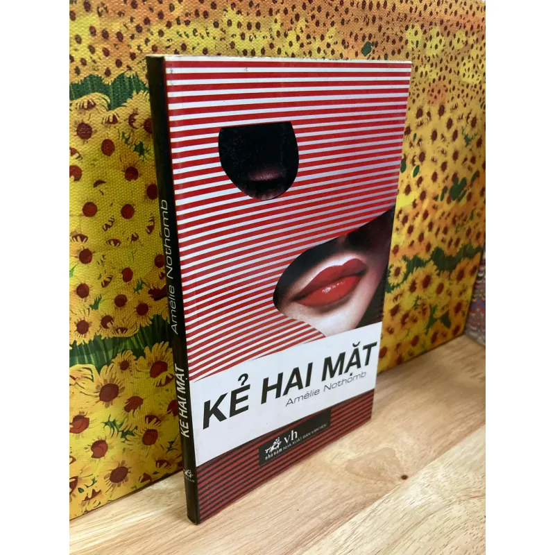 Kẻ Hai Mặt - Amélie Nothomb 958153
