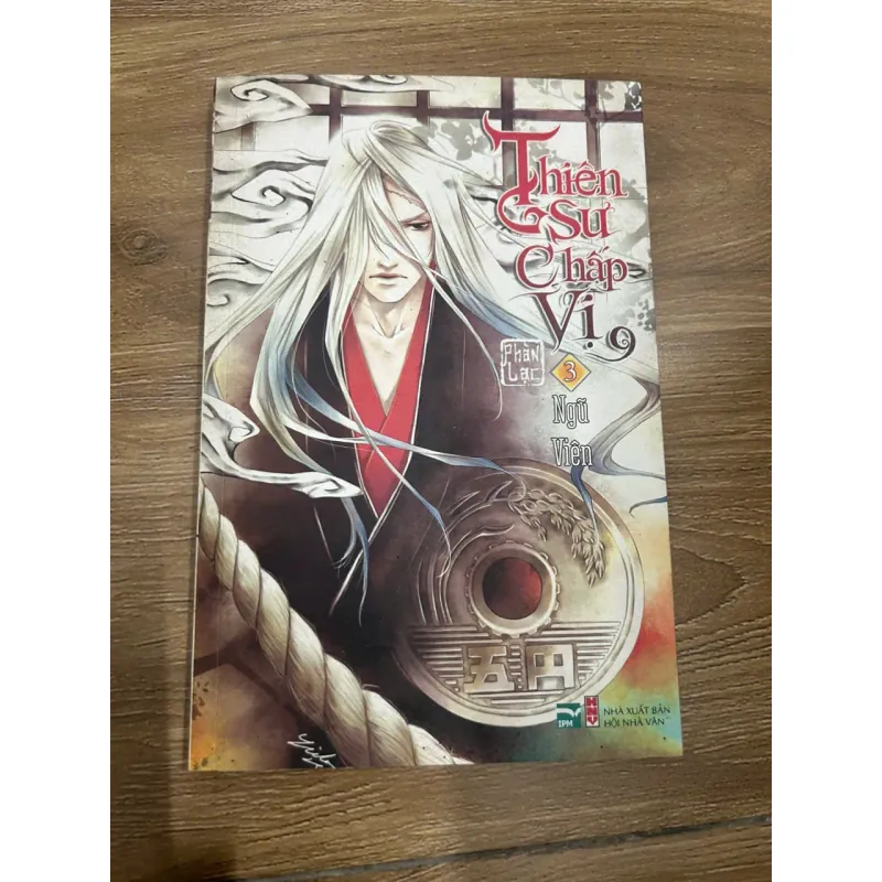 Thần Sư Chấp Vị tập 9 - Ngũ Viên (Phan Lạc dịch) 692712