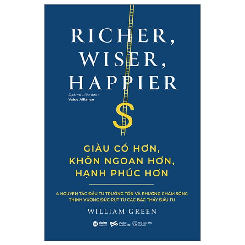Giàu Có Hơn, Khôn Ngoan Hơn, Hạnh Phúc Hơn - William Green ASB.PO Oreka-Blogmeo120125 374460