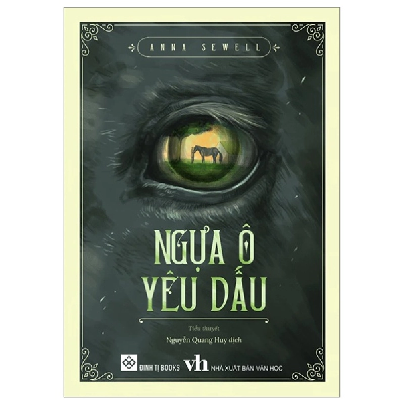 Ngựa Ô Yêu Dấu (Đinh Tị) - Anna Sewell 284170