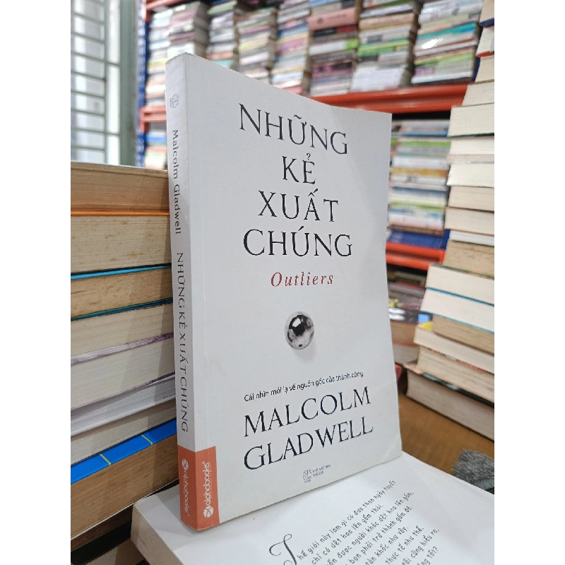 Những kẻ xuất chúng - Malcolm Gladwell 124659