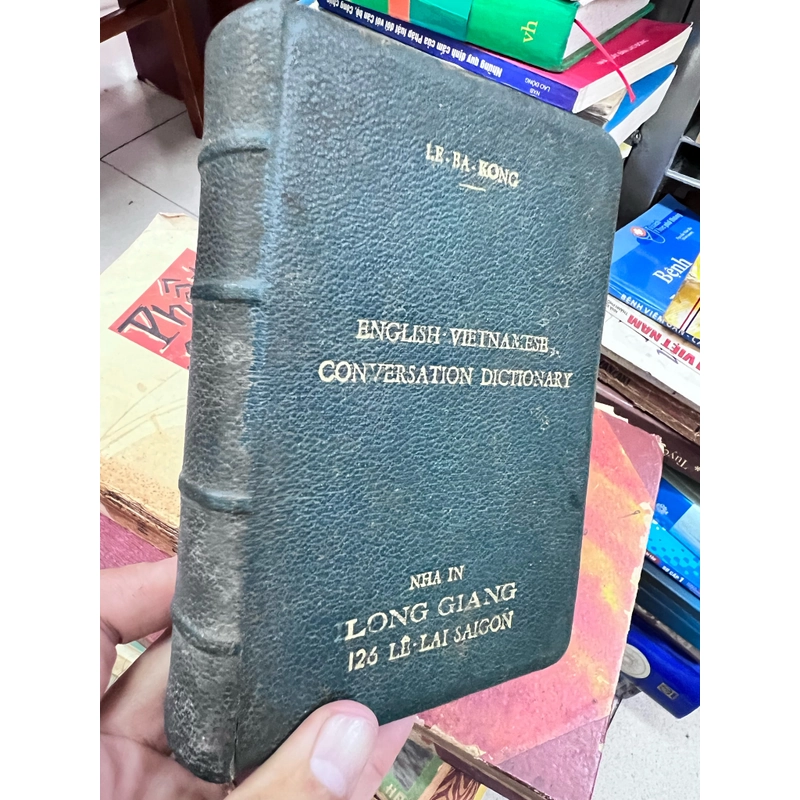 Từ điển đàm thoại Anh việt - lê bá kong 363480