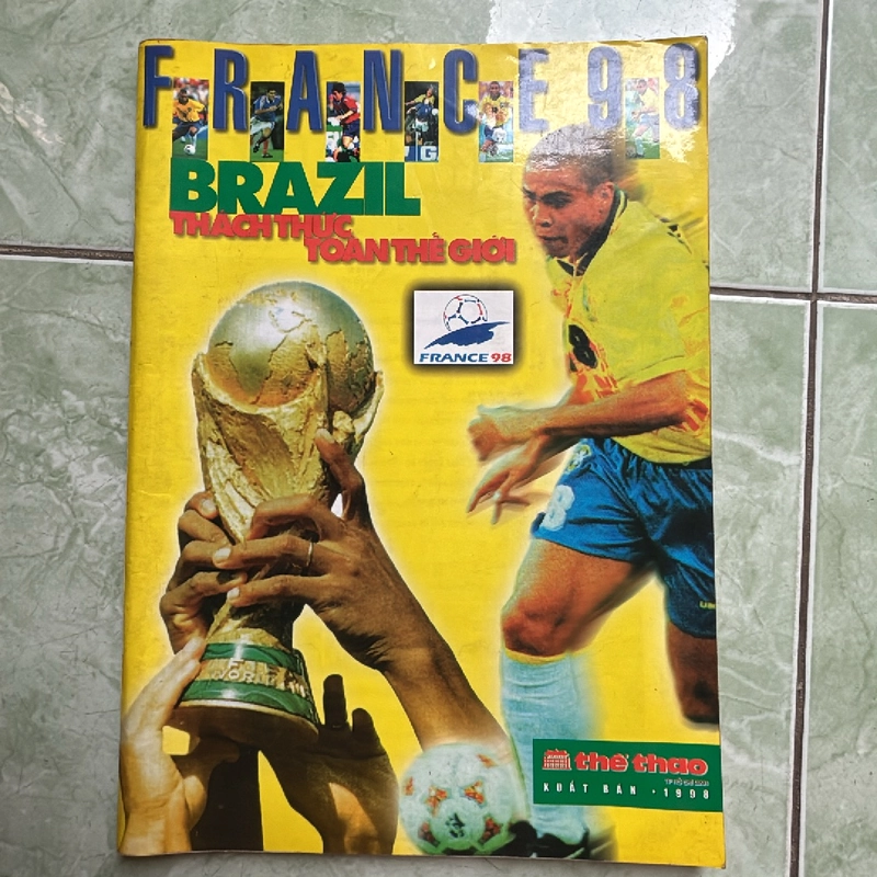 Tạp chí France 98 - Brazil thách thức toàn thế giỡi 442190