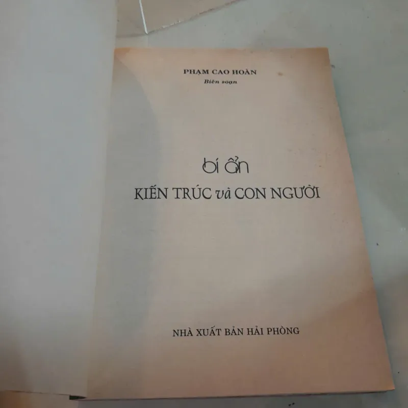 BÍ ẨN KIẾN TRÚC VÀ CON NGƯỜI - PHẠM CAO HOÀN 790520