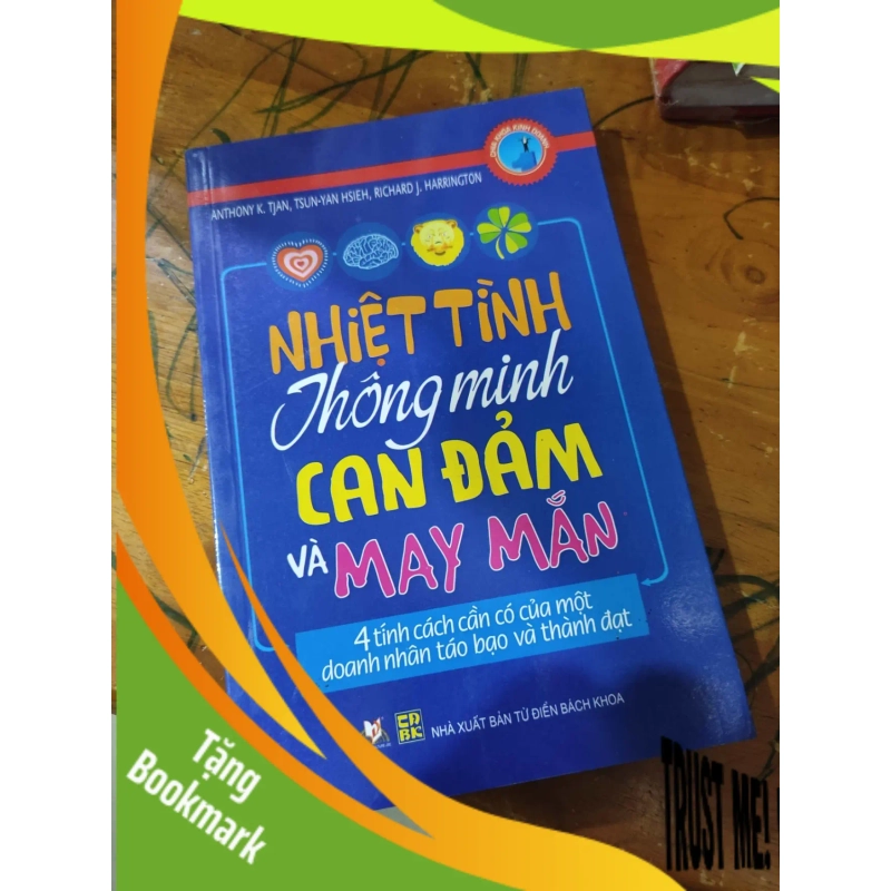 (TẶNG BOOKMARK) Nhiệt tình thông minh can đảm và may mắn 949467