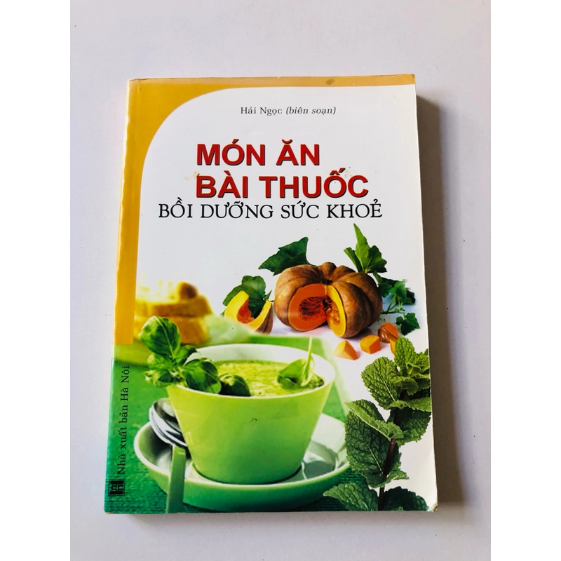 MÓN ĂN BÀI THUỐC BỒI DƯỠNG SỨC KHỎE  - 220 trang, nxb: 2009 361071