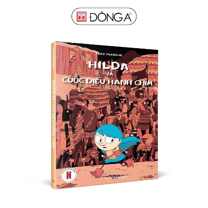 Hilda và cuộc diễu hành chim - Đông A, Sách thiếu nhi Rebooks.vn 944978